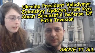 Ukraine President Volodymyr Zelenskyy Updates From Kyiv About Successful Defense Of Putin Invasion