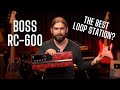 The New Boss RC-600 | The BEST Loop Station For Performers?