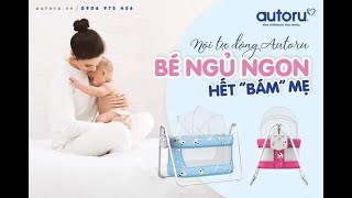 Nôi Autoru - Nôi điện tự động | Giá tốt nhất