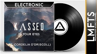 KASSEO - In Your Eyes (feat. Cordelia O'Driscoll)