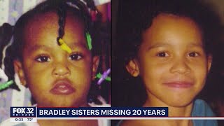 Bradley sisters missing from Chicago for 20 years