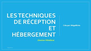 Les techniques de réception et hébergement (Management hôtelière)