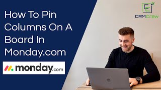 How To Pin Columns On A Board In Monday.com