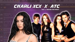 Charli xcx x ATC (mashup) #brat #360 #aroundtheworld