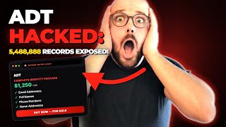 ADT Data Breach: 5.4 Million Accounts Exposed (What To Do)