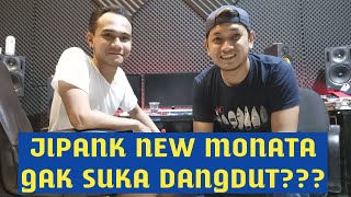 JIPANK NEW MONATA GAK SUKA DANGDUT???