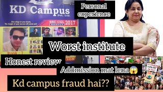 Kd campus Mukherjee nagar fraud hai😱Addmission mat lena kabhi bhi😱*honest review*on KD CAMPUS😱