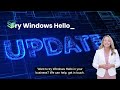 windows hello gets a new look and improved security