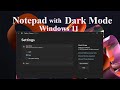 How to install the new notepad app in any version of Windows 11?