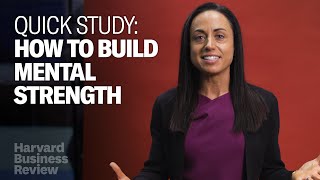 How to Build Your Mental Strength