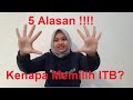 5 Alasan Kenapa Memilih Kuliah di ITB