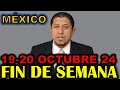 Reunión de Este Fin de Semana 14-20 Octubre 2024 México