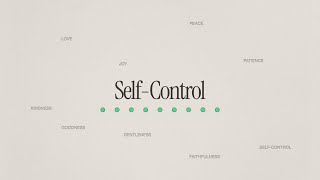 Self-control | Pastor Bob Grimm