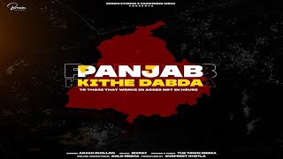 Panjab Kithe Dabda (Full Video) Arjan Dhillon | Mxrci | Gold Media | Brown Studios
