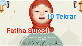 Fatiha Suresi  / 10 Tekrar / Ezber Dualar