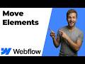 How To Move Elements In Webflow (2026 Easy Guide)