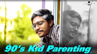 90's Kid Parenting - The Future | Jumpcuts | Hari Baskar | Naresh Dillibabu