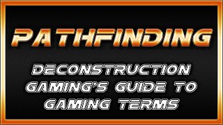 Pathfinding - What is Pathfinding in Gaming