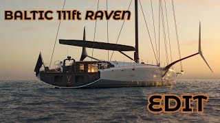 BALTIC 111 RAVEN | EDIT