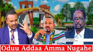 AGM: Oduu Addaa Amma Nu Dhaqqabe Yunivartii Walaytaa, ABO G, Jawar Mohammad, Abiy Ahmad
