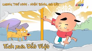 Lương Thế Vinh - Nhìn bóng đo cây | Tích xưa đất Việt | THTPCT