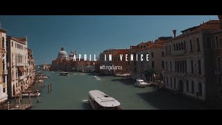 April in Venice – can you think of a better time or a better place?