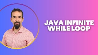 #42 Java Infinite while Loop – How It Works and How to Stop It