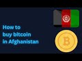 How to buy bitcoin in Afghanistan