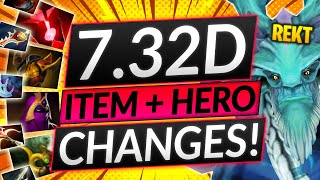 NEW PATCH 7.32D BLEW MY MIND - IMPORTANT HERO BUFFS AND NERFS - Dota 2 Guide