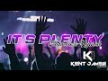 It's Plenty Slaphouse Hybrid | Dj Kent James Remix