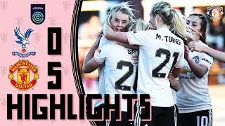Highlights | Crystal Palace Ladies 0-5 Manchester United Women | FA Women's Championship
