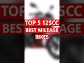 Top 5 125cc best mileage bikes | Tamil