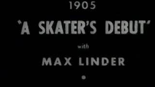 A SKATERS DEBUT 1905 Max Linder