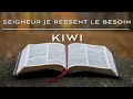 cantique kiwi seigneur je ressent le besoin constant et essentiel cantique vie et lumière