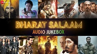 Bharat Salaam - Audio Jukebox | Best Patriotic Songs | Teri Mitti, Ae Watan, Bharat, Shubh Din& More
