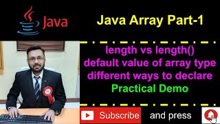 Java Array Part-1 (length vs length(), default value array, different ways to declare array)