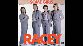 Racey - Some Girls - 1979