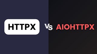 What is the difference between HTTPX and AIOHTTPX?