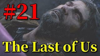 【The Last of Us #21】ゆっくり実況でおくるザ・ラスト・オブ・アス