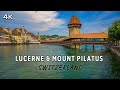 Lucerne & Mount Pilatus, Switzerland - 4K Travel Documentary