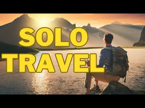 Journey of Self-Discovery: Solo Travel Secrets