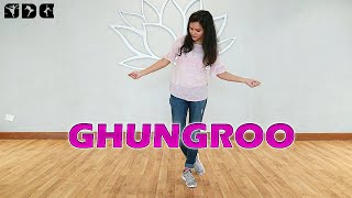 Easy Dance steps for GHUNGROO song | Shipra's Dance Class