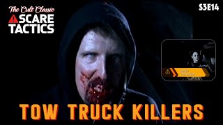 Scare Tactics S3E14 Tow Truck Killers