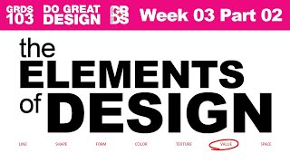 Design Elements and Principles Week 03 Part 02