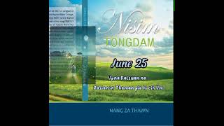 Nisim Tongdam 25 June Thulu:- Upna Kalsuan na: Pasian Thaman pia Cih Um