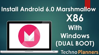 Install Android 6.0 Marshmallow OS on PC with Windows