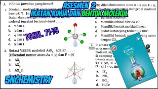 Pembahasan Soal Asesmen 2 :  BENTUK MOLEKUL Kelas 11A || Pilihan Ganda