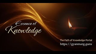 Essence of Knowledge 25/01/2025