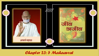 Jeev Ajeev Workshop Chapter 23, By: Samani Jinpragya