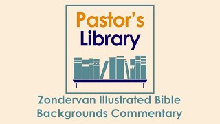 AFFORDABLE AND HAS PICTURES? Zondervan Illustrated Bible Backgrounds Commentary review